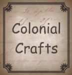 Colonial Crafts 