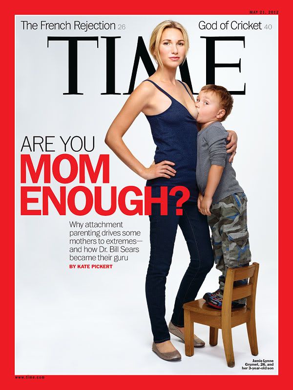 Time magazine cover Are you mom enough?